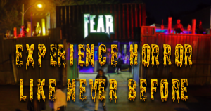 Experience Horror Like Never Before text on image of entrance of Wicked Ways Haunted House