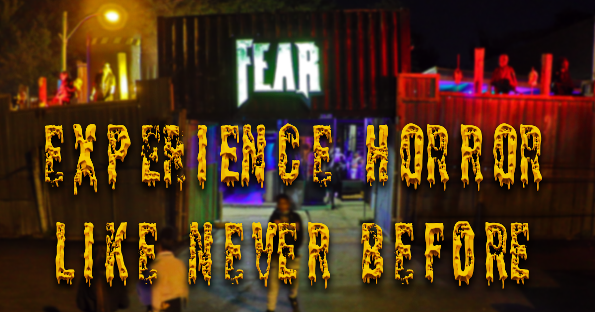 Experience Horror Like Never Before text on image of entrance of Wicked Ways Haunted House