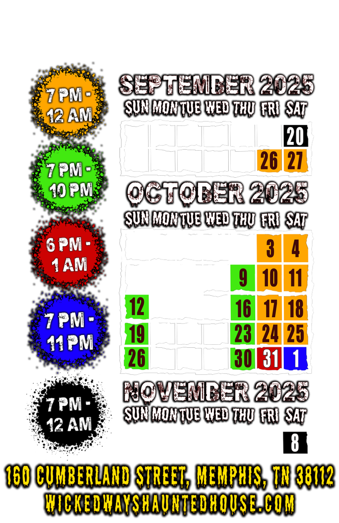 2025 Calendar for Wicked Ways Haunted House